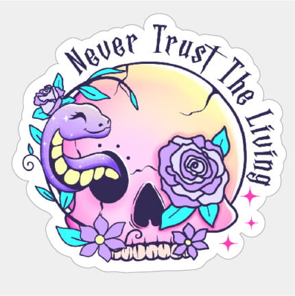 Never trust the living halloween sticker